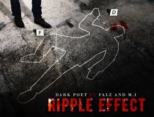 Dark_Poet_-_Ripple_Effect_Ft_MI_Abaga_Falz