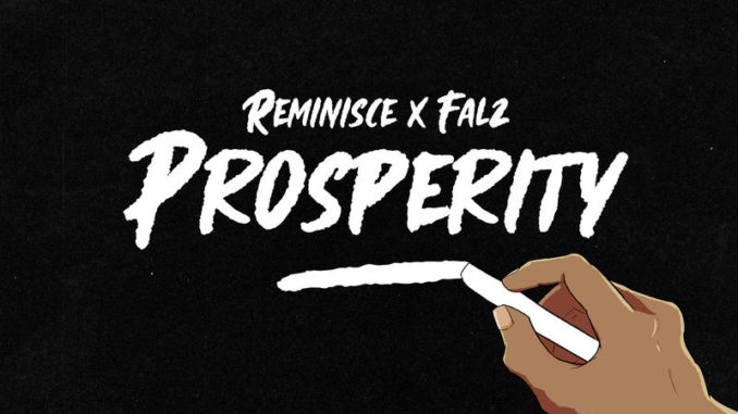 Reminisce_-_Prosperity_Ft_Falz