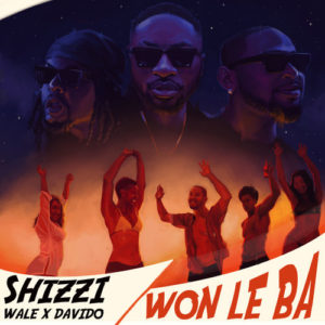 Shizzi Ft. Davido x Wale