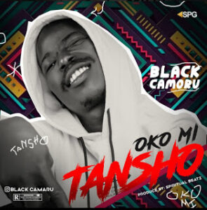 Black Camoru – Oko Mi Tansho MP3