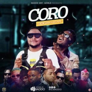 DJ Baddo – Coro Gidigan Mix MP3