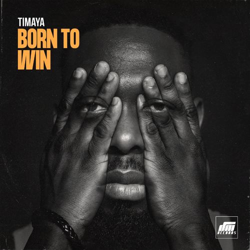 Timaya – Born To Win MP3