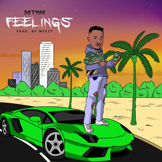 Dotman – Feelings MP3 DOWNLOAD