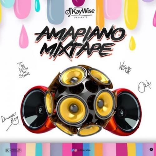 DJ Kaywise – Amapiano (Mixtape)