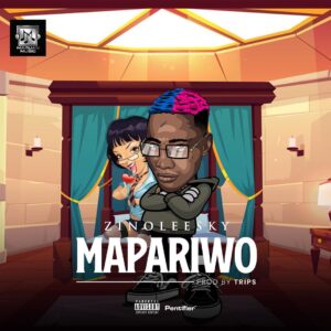 Zinoleesky - Mapariwo MP3