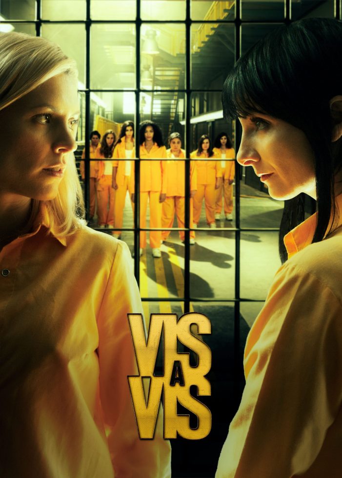 Vis a Vis (Locked Up) Season 2