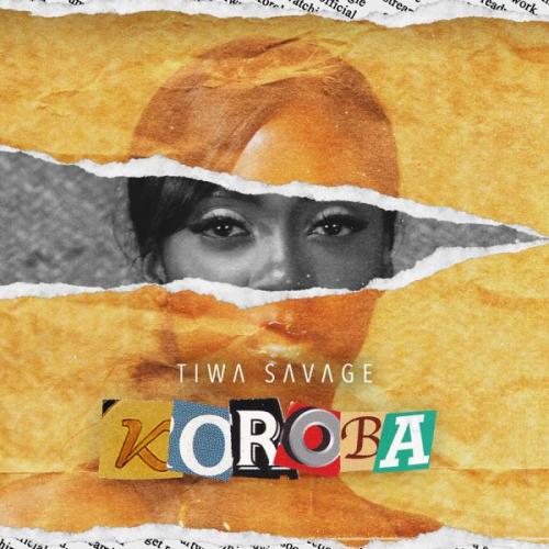 Tiwa Savage – Koroba MP3