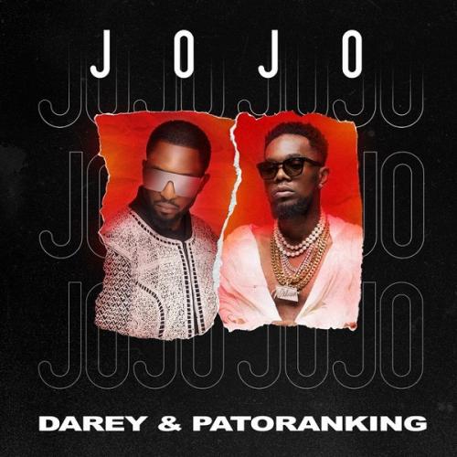 Darey Ft. Patoranking – Jojo MP3