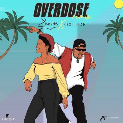 Dunnie Ft. Oxlade – Overdose (Remix) MP3