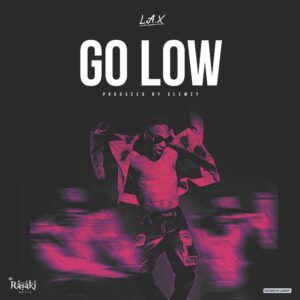 L.A.X – Go Low MP3 DOWNLOAD