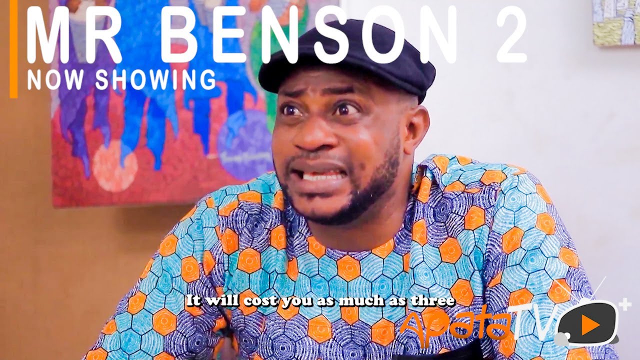 Mr Benson 2 Latest Yoruba Movie 2021 Drama Download