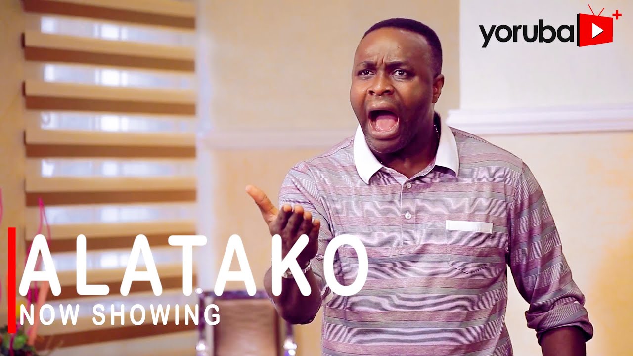 Alatako Latest Yoruba Movie 2021 Drama Download Mp4