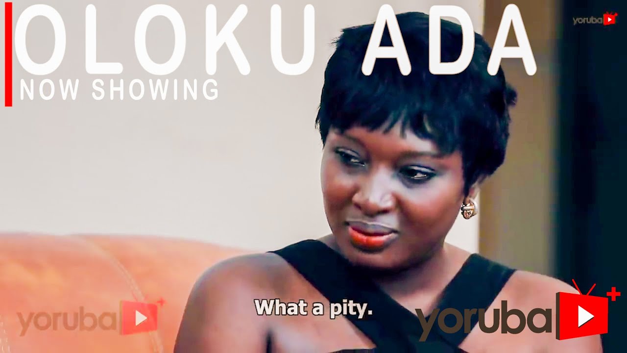 Oloku Ada Latest Yoruba Movie 2021 Drama DOWNLOAD MP4 HD