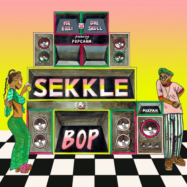 Mr. Eazi Ft. Popcaan & Dre Skull – Sekkle And Bop MP3 DOWNLOAD