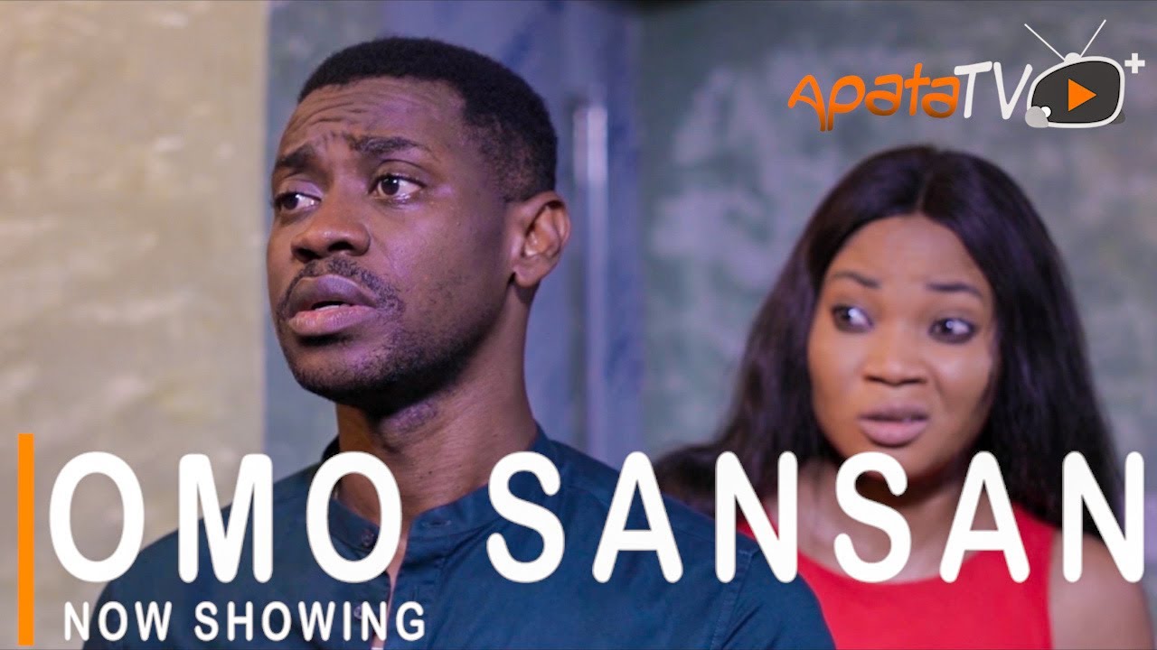 Omo Sansan Latest Yoruba Movie Download