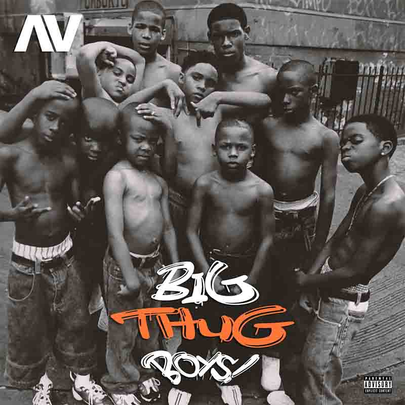 AV – Big Thug Boys MP3