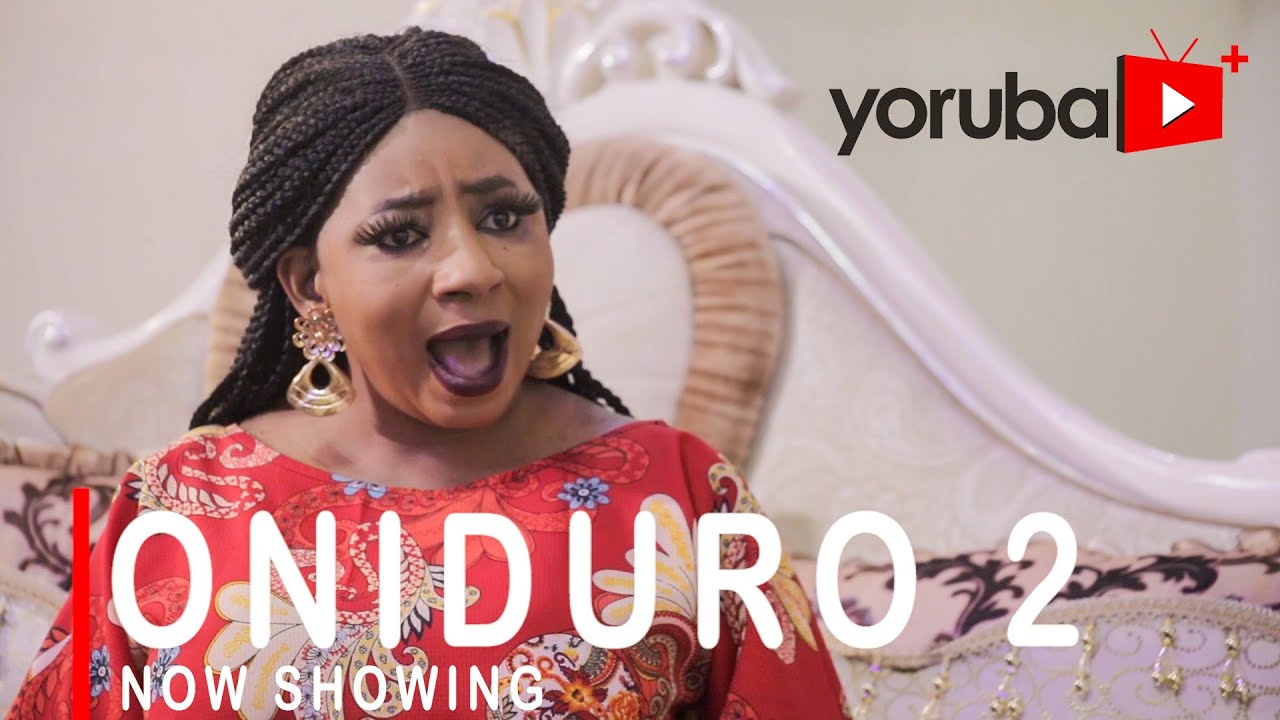 Oniduro 2 Latest Yoruba Movie 2021 Drama Download