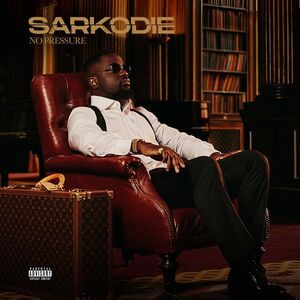Sarkodie Ft. Oxlade Non Living Thing MP3