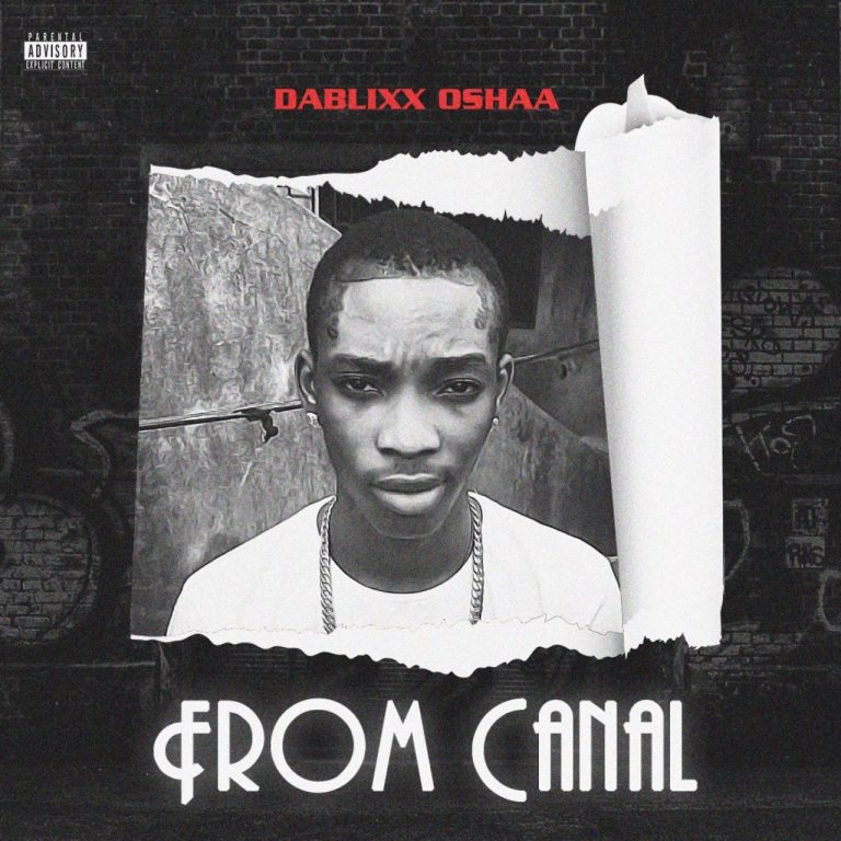 Dablixx Oshaa - From Canal