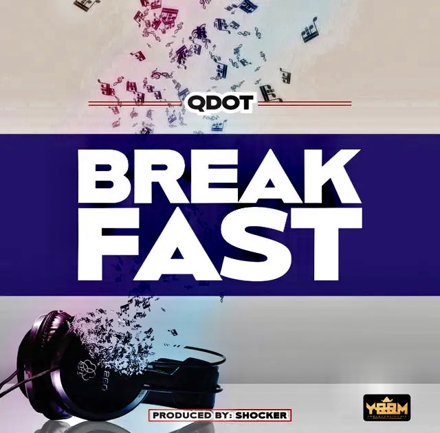 Qdot – Breakfast