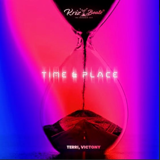 Krizbeatz ft Terri & Victony – Time & Place