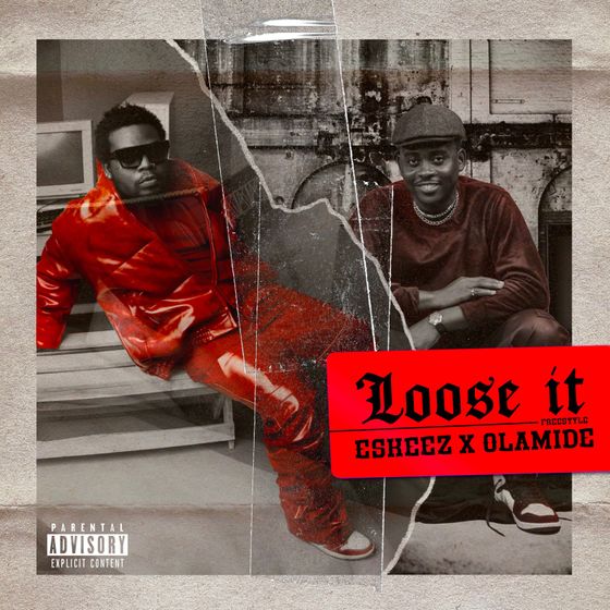 Olamide Ft Eskeez – Loose It