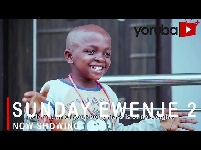 Sunday Ewenje 2 Latest Yoruba Movie Download