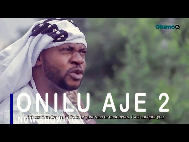 DOWNLOAD: Onilu Aje Part 2 – Yoruba Movie 2021