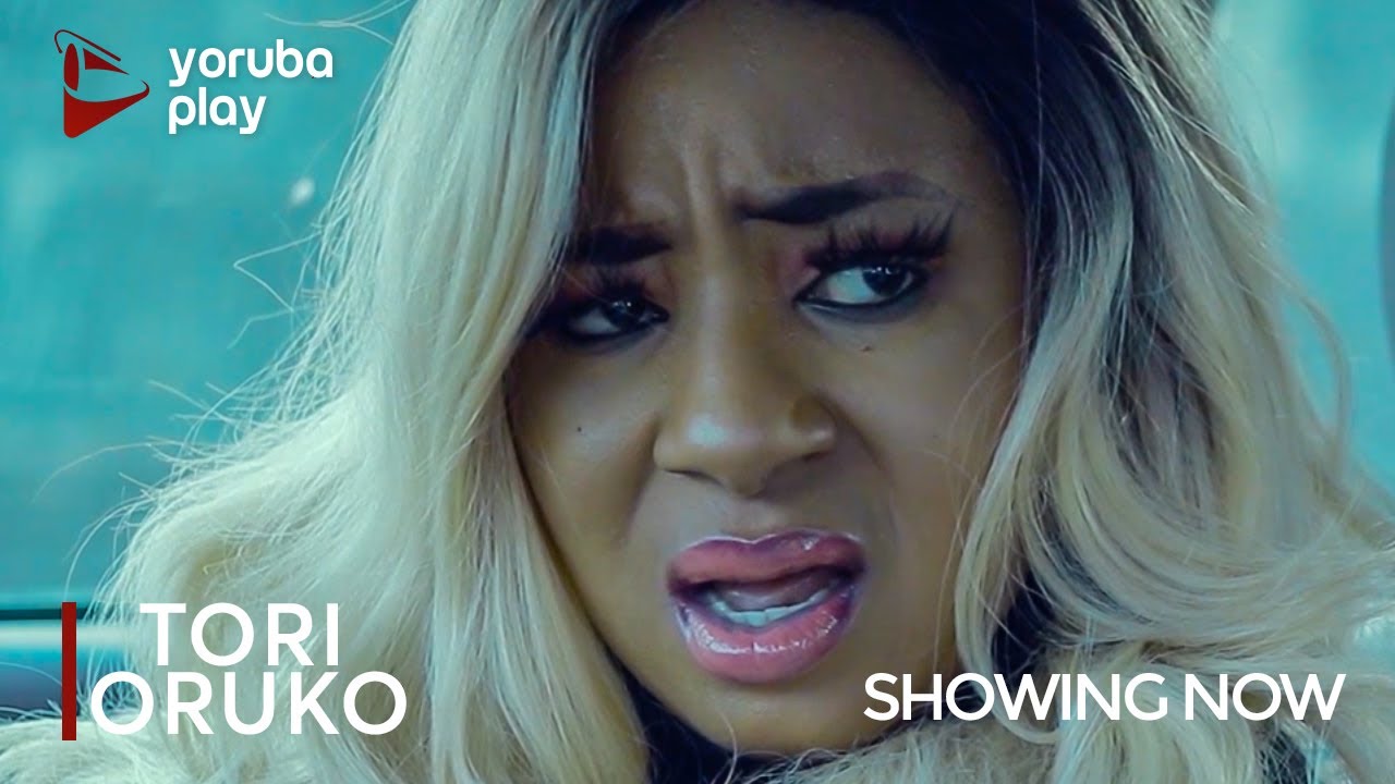 DOWNLOAD: TORI ORUKO – Latest Yoruba Movie 2021