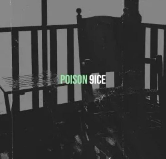 9ice - Poison