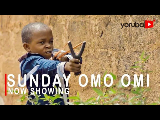 DOWNLOAD: Sunday Omo Omi – Yoruba Movie 2021