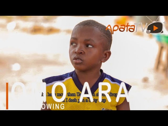 DOWNLOAD: Omo Ara – Latest Yoruba Movie 2021