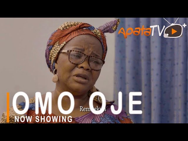 DOWNLOAD: Omo Oje – Yoruba Movie 2021