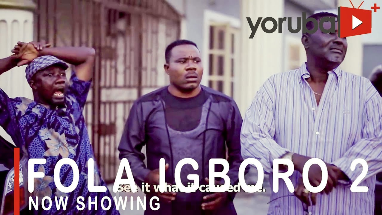 DOWNLOAD: Fola Igboro Part 2 – Yoruba Movie 2021