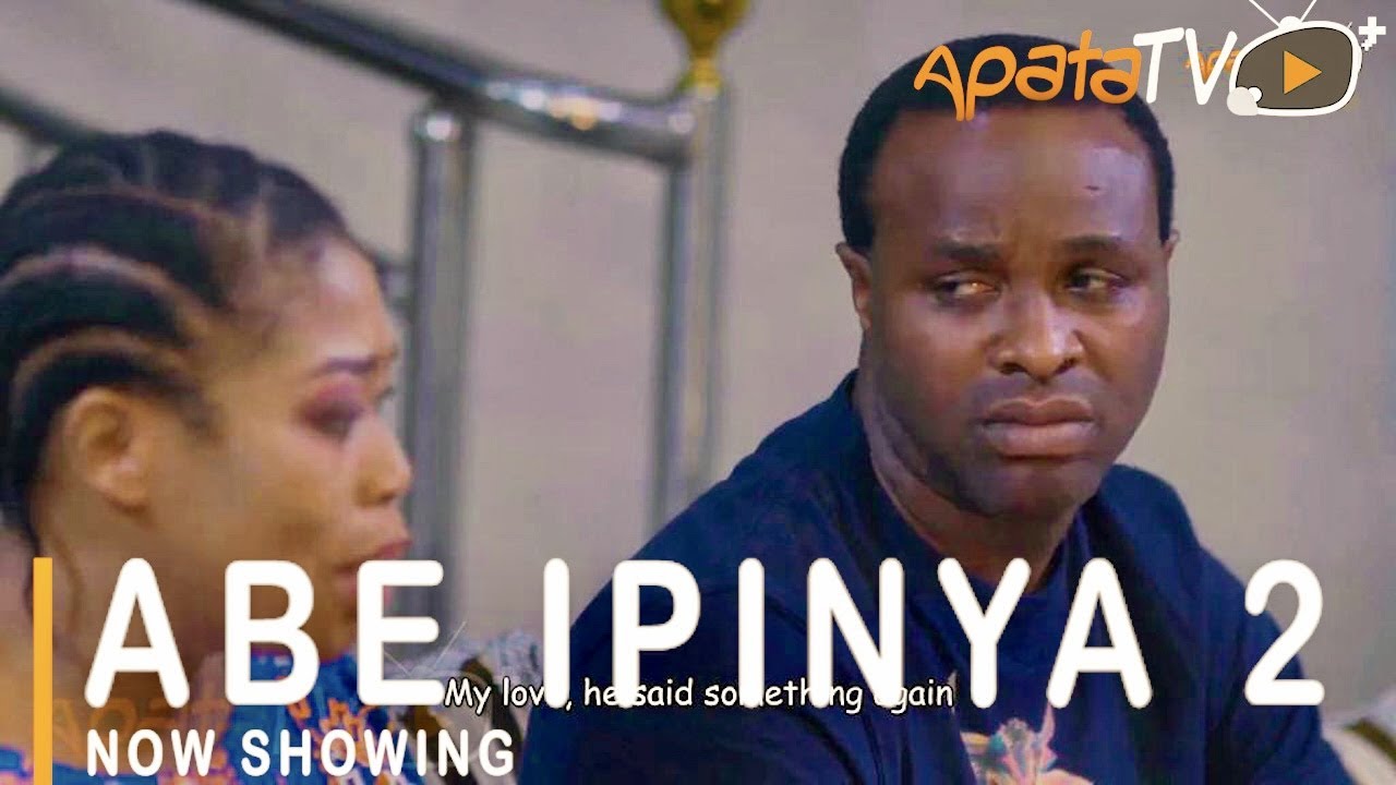 DOWNLOAD: Abe Ipinya Part 2 – Yoruba Movie 2021
