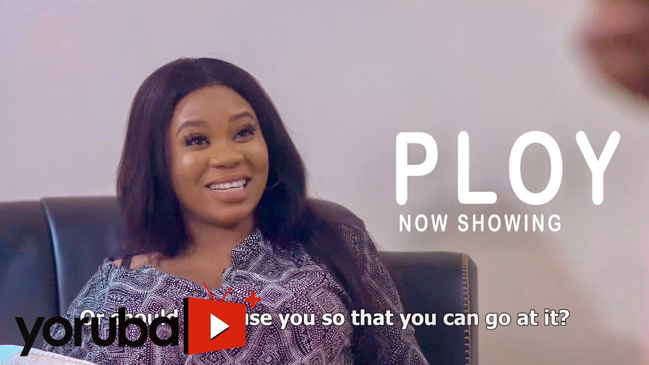 DOWNLOAD: Ploy – Latest Yoruba Movie 2021