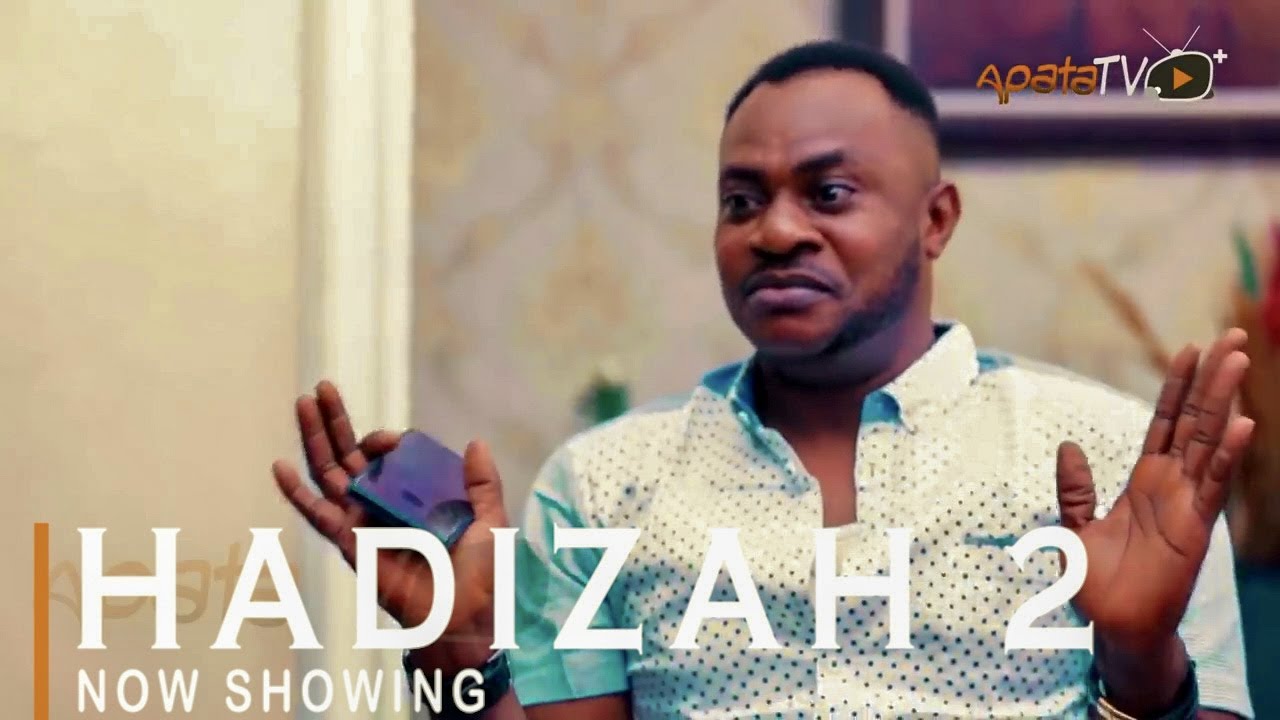DOWNLOAD: Hadizah Part 2 – Yoruba Movie 2021