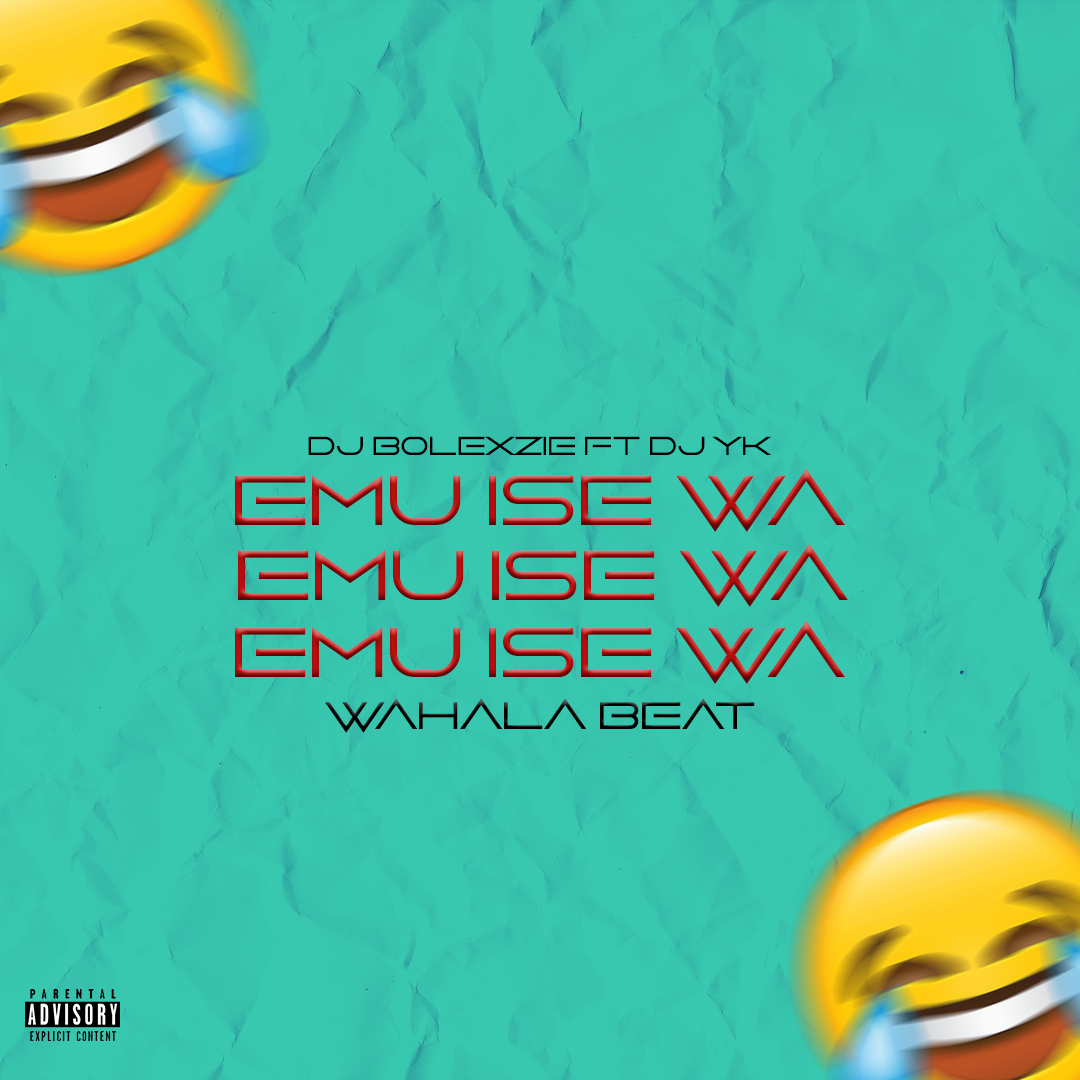 Dj Bolexzie Ft Dj Yk - Emu Ise Wa Wahala Beat Mp3