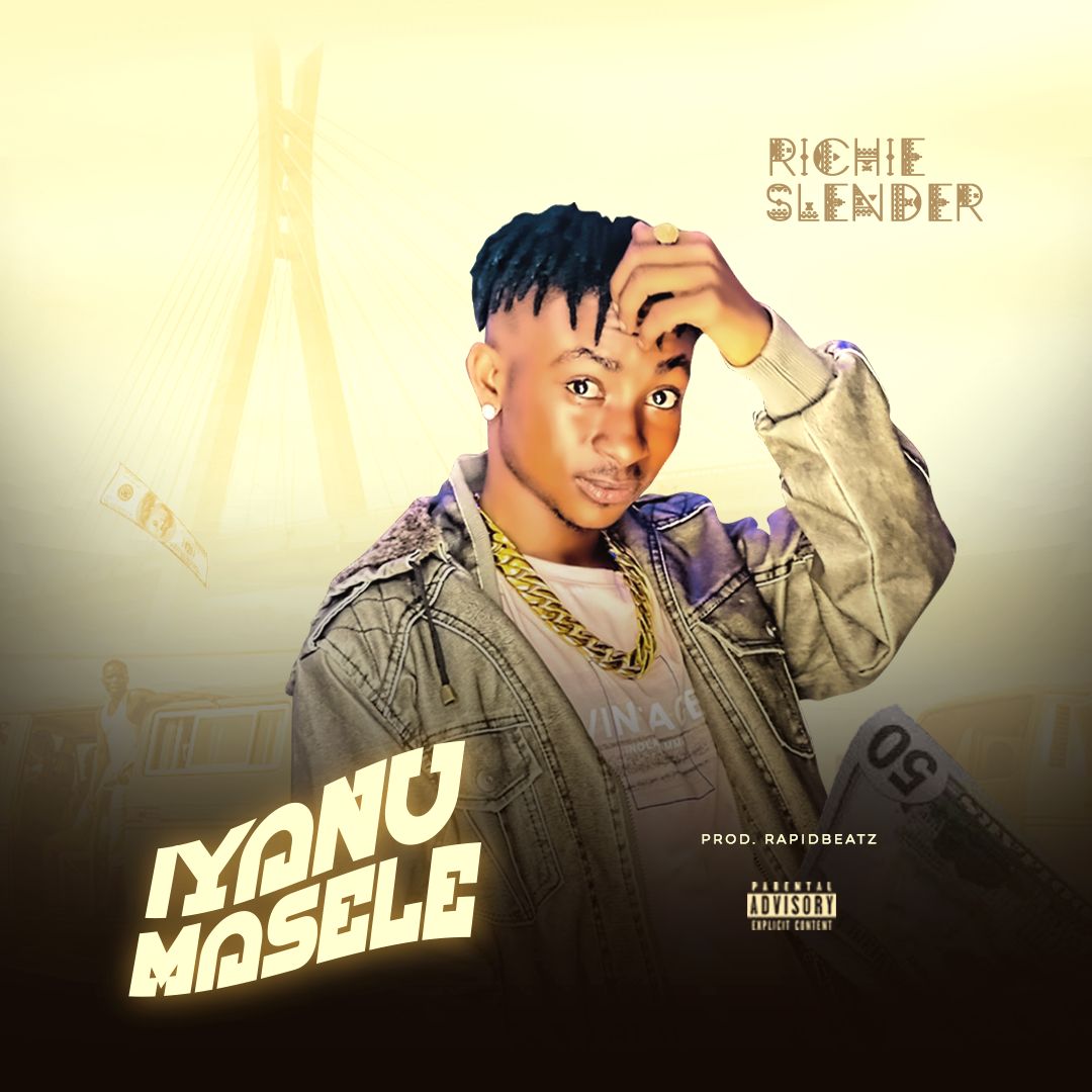 Richie Slender – Iyanu Mashele