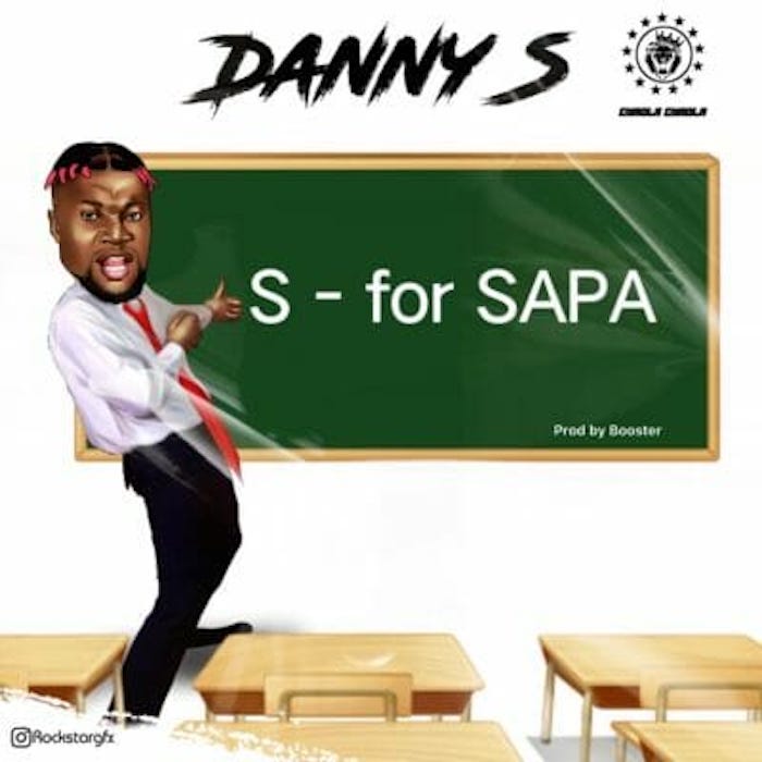 Danny S – S For SAPA MP3 DOWNLOAD