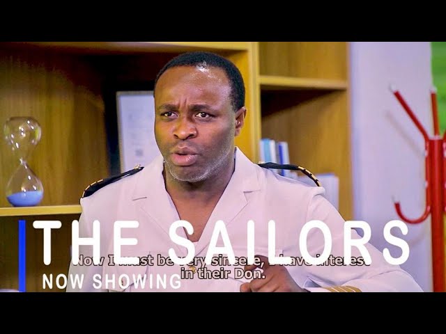 DOWNLOAD: THE SAILORS – Yoruba Movie 2021