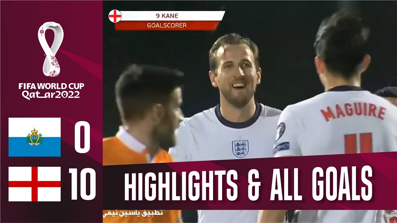 San Marino Vs England 0-10 Highlights Download