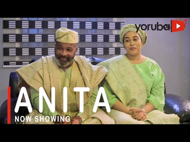 DOWNLOAD: Anita – Yoruba Movie 2021
