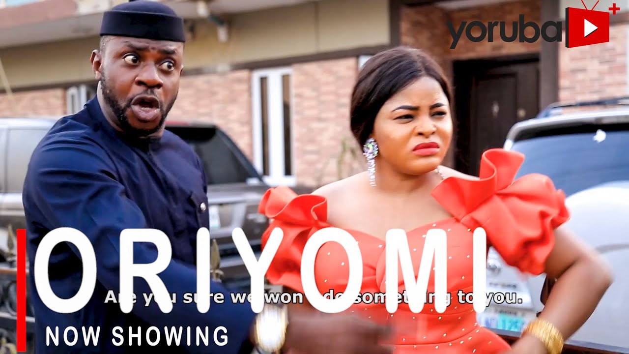 DOWNLOAD: Oriyomi – Yoruba Movie 2021