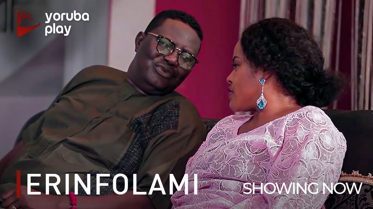 DOWNLOAD: ERINFOLAMI – Latest Yoruba Movie 2021