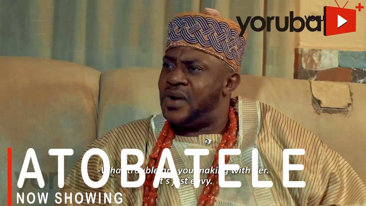 DOWNLOAD: Atobatele – Latest Yoruba Movie 2021