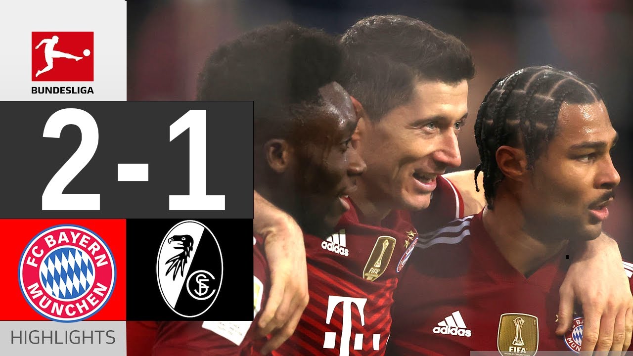 Bayern Munich Vs Freiburg 2-1 Highlights Download