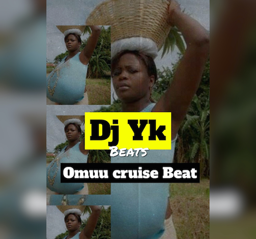 DJ YK – Omuu Cruise Beat MP3 DOWNLOAD