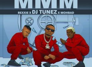 DJ Tunez Ft. MohBad & Rexxie – MMM MP3 DOWNLOAD