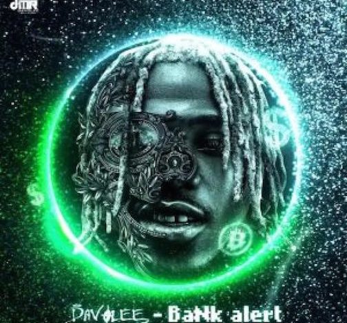 Davolee – Bank Alert MP3 DOWNLOAD